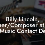 Billy Lincoln, Owner/Composer at Bad Ass Music Contact Details