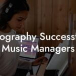 Biography Successful Music Managers