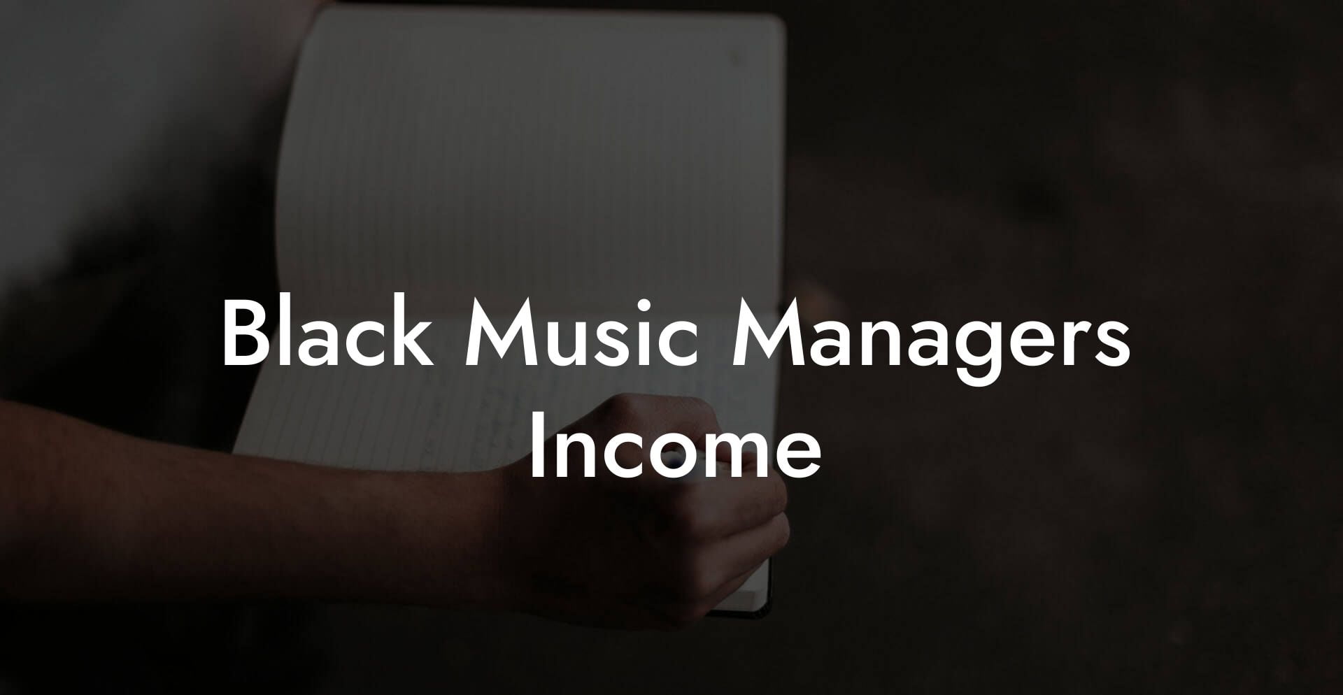 Black Music Managers Income