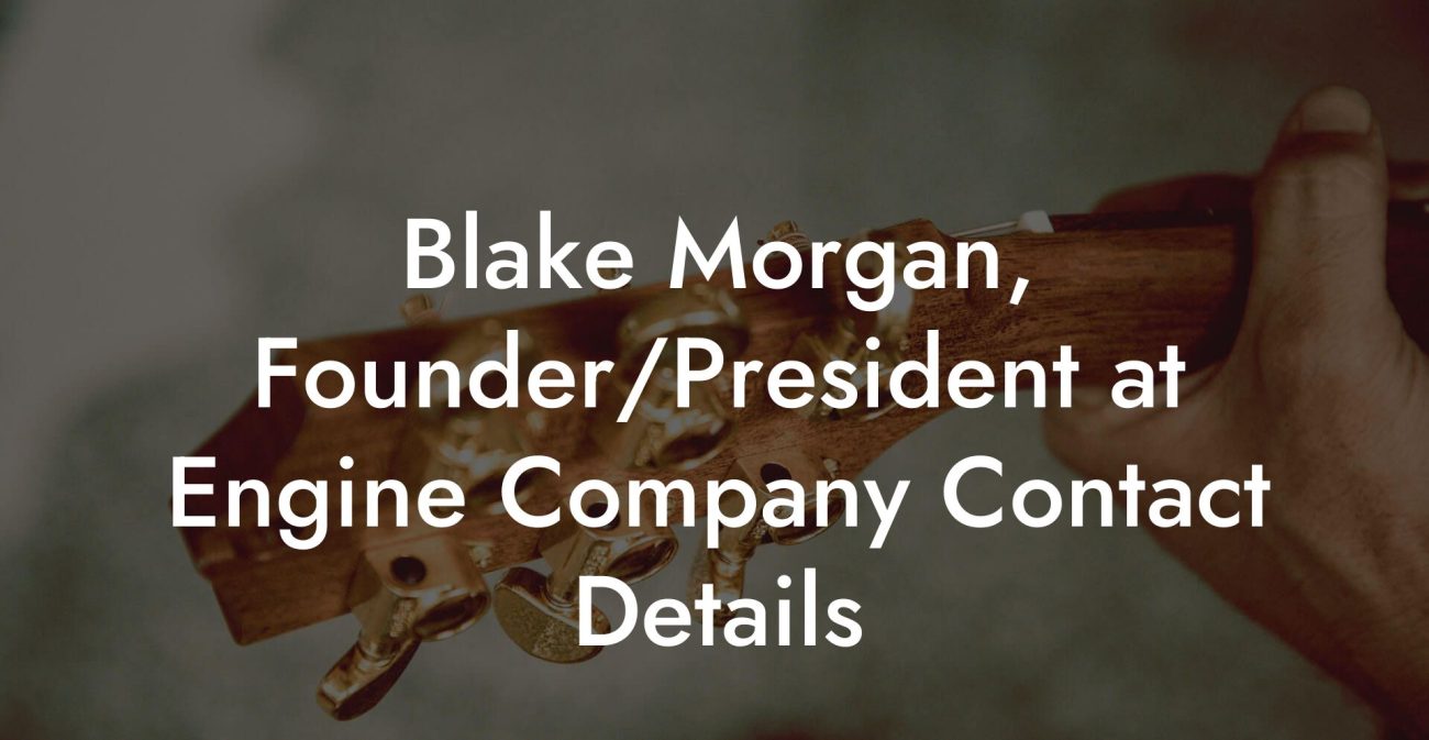 Blake Morgan, Founder/President at Engine Company Contact Details