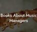 Books About Music Managers