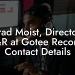 Brad Moist, Director, A&R at Gotee Records Contact Details