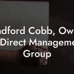 Bradford Cobb, Owner at Direct Management Group
