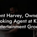Brent Harvey, Owner / Booking Agent at KBH Entertainment Group