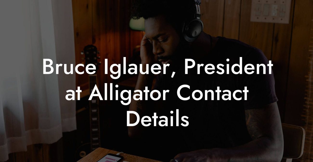 Bruce Iglauer, President at Alligator Contact Details