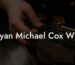 Bryan Michael Cox Wife