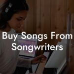 buy songs from songwriters lyric assistant