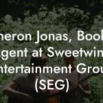 Cameron Jonas, Booking Agent at Sweetwine Entertainment Group (SEG)