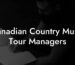 Canadian Country Music Tour Managers