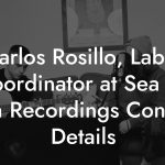 Carlos Rosillo, Label Coordinator at Sea To Sun Recordings Contact Details