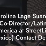 Carolina Lage Suarez, Co-Director/Latin America at StreetLife (Mexico) Contact Details