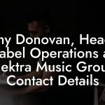 Cathy Donovan, Head of Label Operations at Elektra Music Group Contact Details