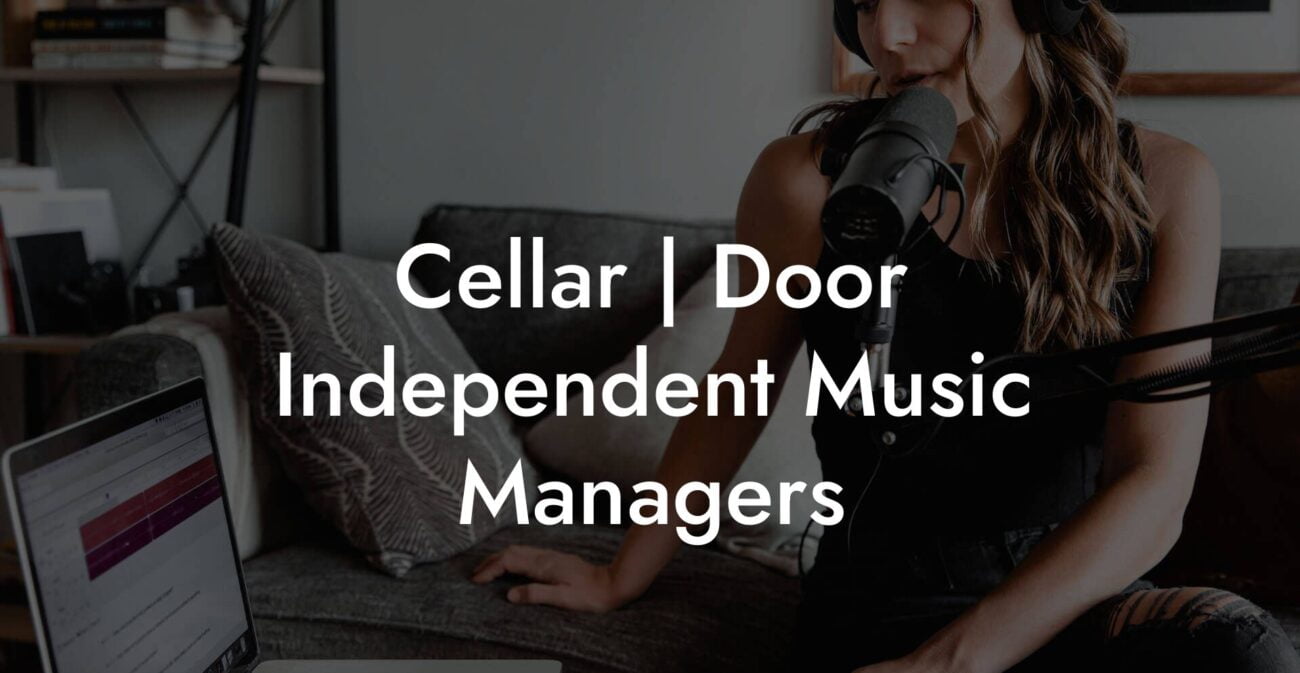 Cellar | Door Independent Music Managers