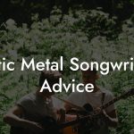 Celtic Metal Songwriting Advice
