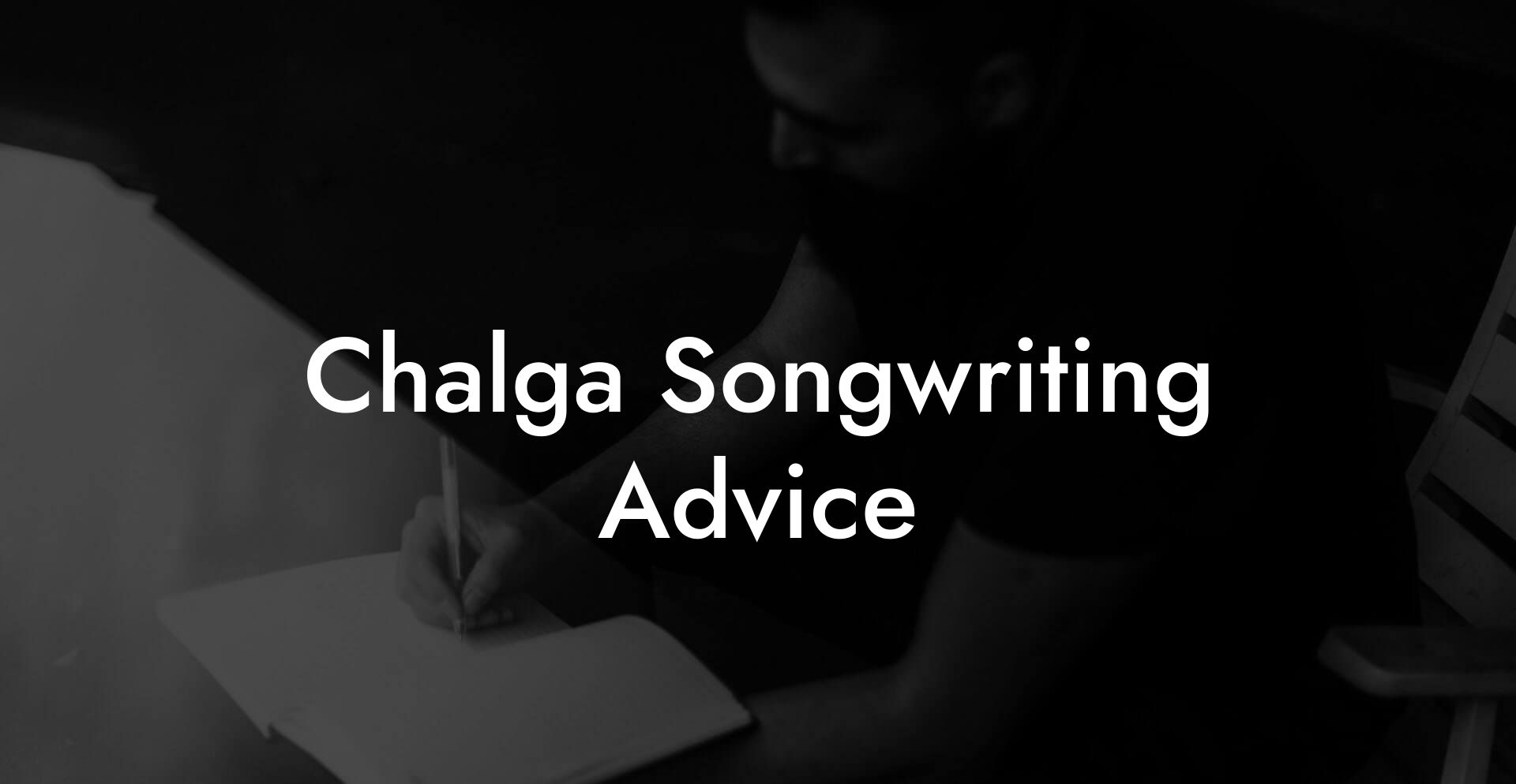 Chalga Songwriting Advice