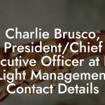 Charlie Brusco, President/Chief Executive Officer at Red Light Management Contact Details