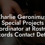 Charlie Geronimus, Special Projects Coordinator at Rostrum Records Contact Details