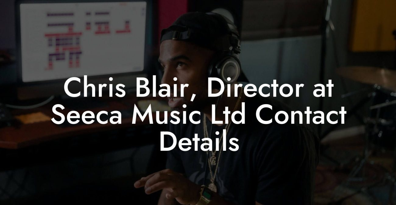 Chris Blair, Director at Seeca Music Ltd Contact Details