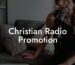 Christian Radio Promotion