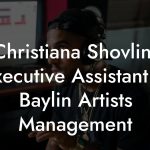 Christiana Shovlin, Executive Assistant at Baylin Artists Management