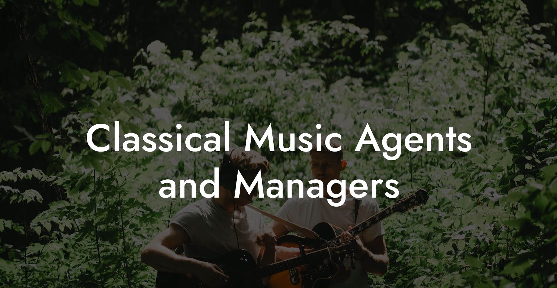 Classical Music Agents and Managers