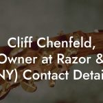 Cliff Chenfeld, Co-Owner at Razor & Tie (NY) Contact Details