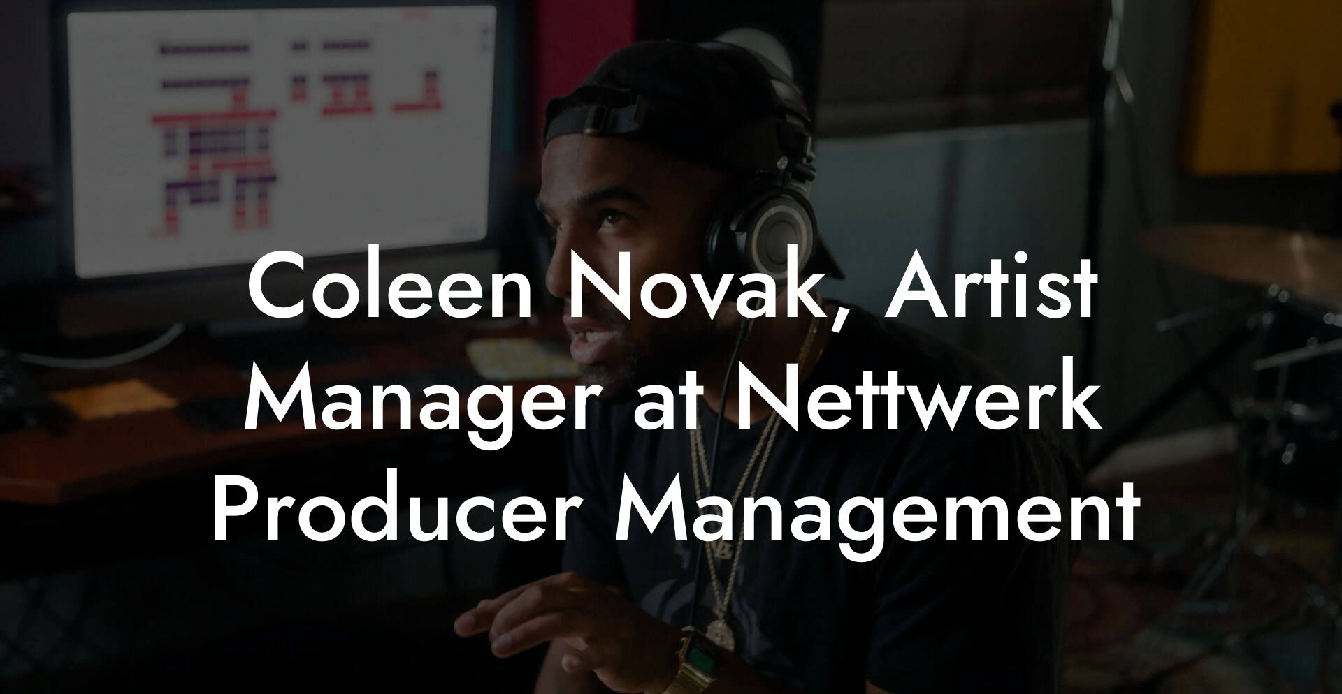 Coleen Novak, Artist Manager at Nettwerk Producer Management