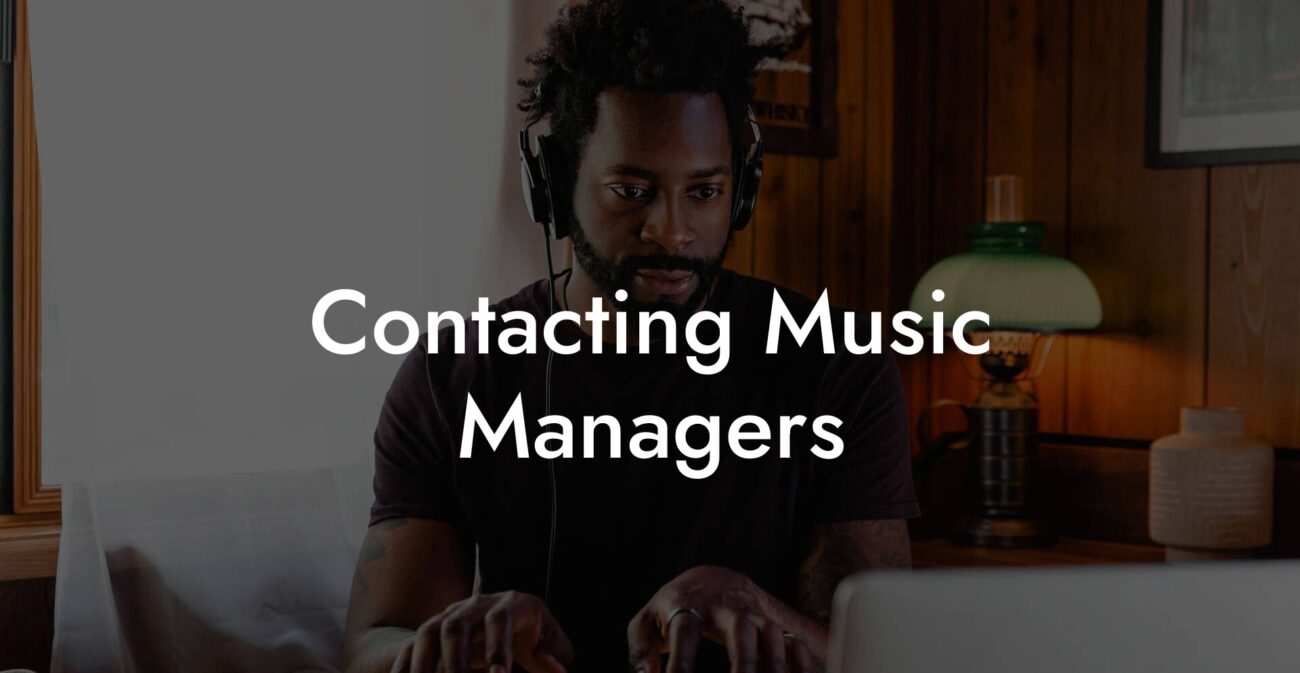 Contacting Music Managers