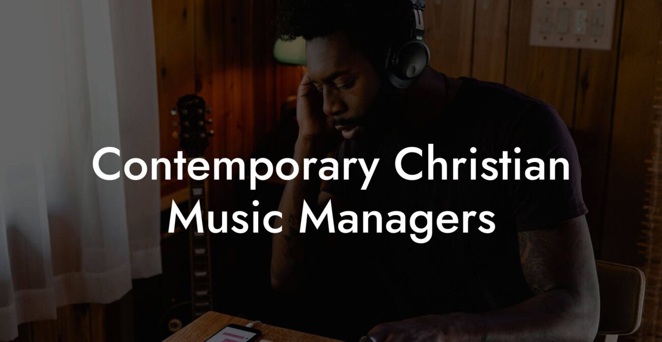 Contemporary Christian Music Managers