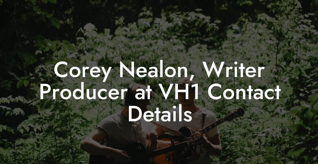 Corey Nealon, Writer Producer at VH1 Contact Details