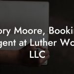 Cory Moore, Booking Agent at Luther Wolf, LLC