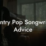 Country Pop Songwriting Advice