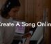 create a song online lyric assistant