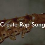 create rap song lyric assistant