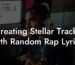 creating stellar tracks with random rap lyrics lyric assistant