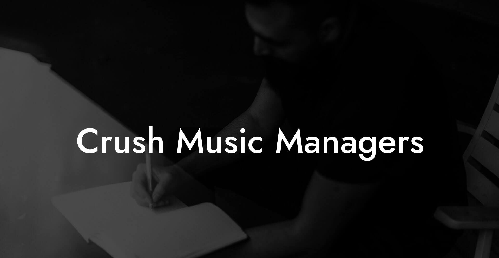 Crush Music Managers