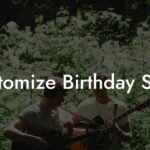 customize birthday song lyric assistant