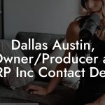 Dallas Austin, Owner/Producer at DARP Inc Contact Details