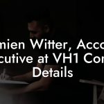 Damien Witter, Account Executive at VH1 Contact Details