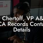 Dan Chertoff, VP A&R at RCA Records Contact Details