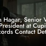 Dan Hagar, Senior Vice President at Cupit Records Contact Details