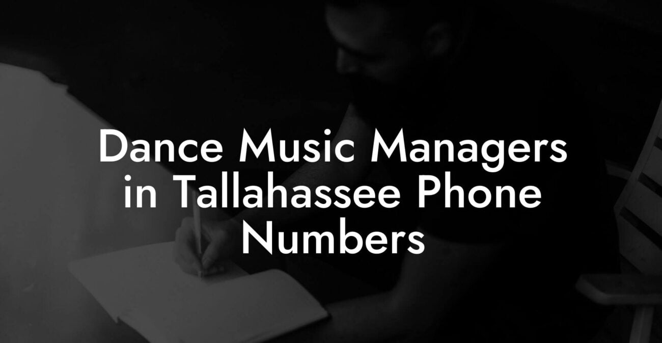 Dance Music Managers in Tallahassee Phone Numbers