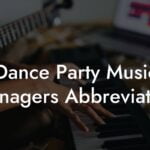 Dance Party Music Managers Abbreviation