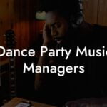 Dance Party Music Managers