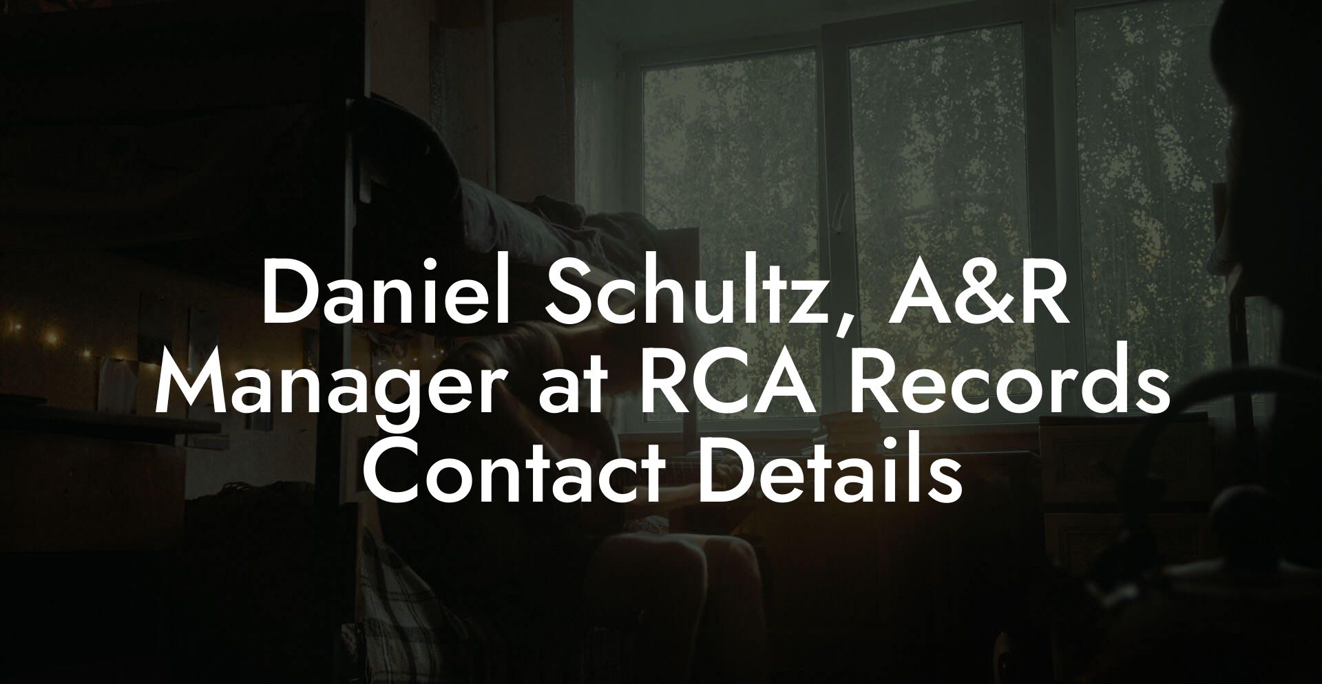 Daniel Schultz, A&R Manager at RCA Records Contact Details