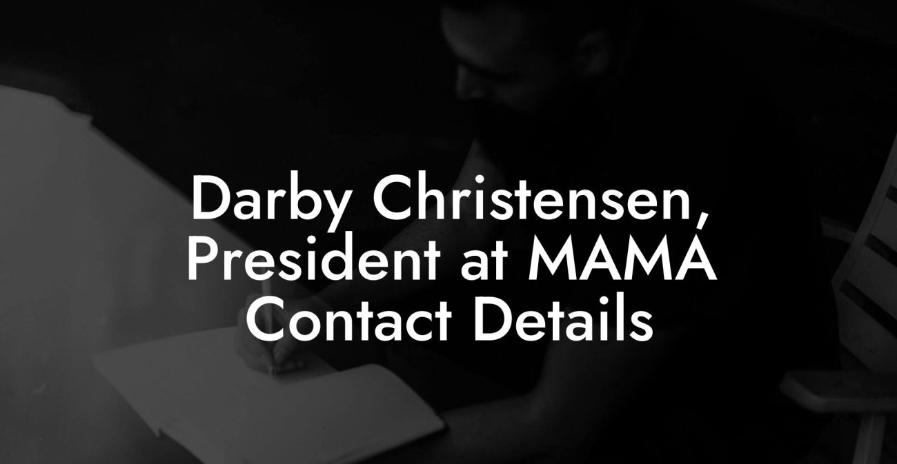 Darby Christensen, President at MAMA Contact Details