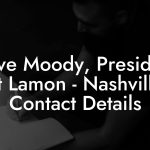 Dave Moody, President at Lamon - Nashville Contact Details