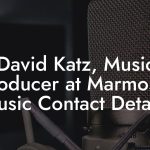 David Katz, Music Producer at Marmoset Music Contact Details
