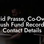 David Prasse, Co-Owner at Slush Fund Recordings Contact Details