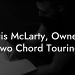 Davis McLarty, Owner at Two Chord Touring